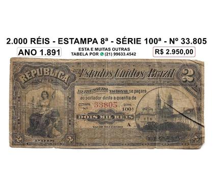 Colecionadores - Fotos para Cédula de 2.000 réis. Ano 1.891- nº 33.805