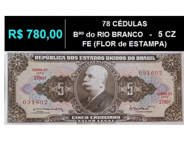 Artigos colecionadores - Fotos para 78 CÉDULAS FE (FLOR de ESTAMPA) Bªº do RIO BRANCO